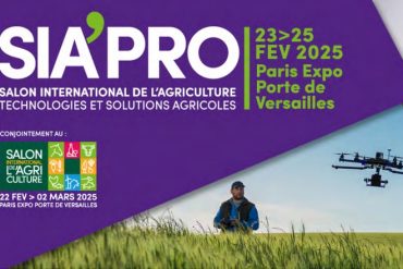 SIA’PRO, le salon des technologies et des solutions agricoles, du 23 au 25 février 2025